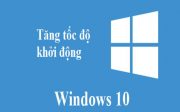 tang-toc-do-khoi-dong-win-10
